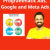 Complete Programmatic Ads, Google and Meta Ads