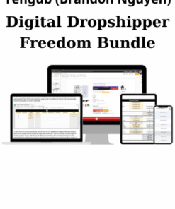 Digital Dropshipper Freedom Bundle By Yengub (Brandon Nguyen)