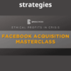 The Facebook Acquisition Masterclass By Christopher Wick