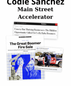 Main Street Accelerator By Codie Sanchez