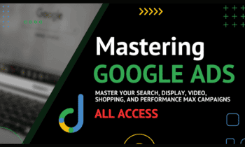 Mastering Google Ads By Define Digital Academy