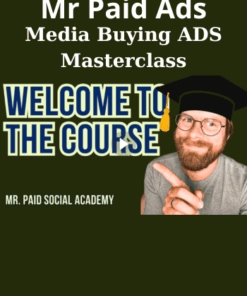 Media Buying ADS Masterclass By Mr Paid Ads