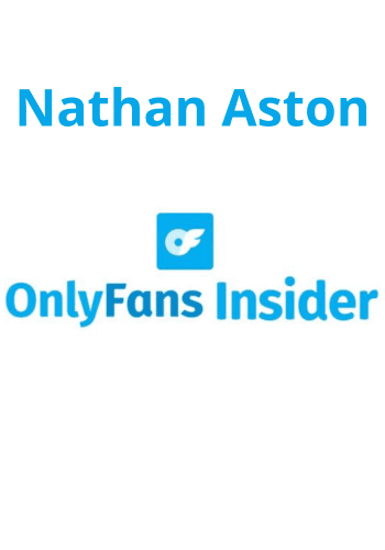 OnlyFans Insider By Nathan Aston