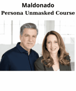 Persona Unmasked Course By Debra Maldonado and Robert Maldonado