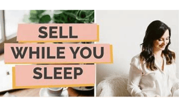 Sell While you Sleep – 3 Buyers a Day