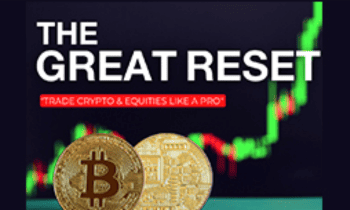 THE GREAT RESET CRYPTO AND EQUITIES TRADING COURSE BY KEIKO