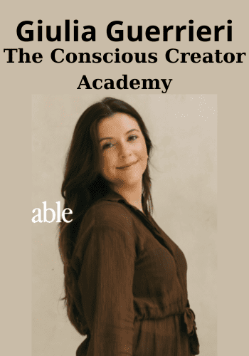 The Conscious Creator Academy By Giulia Guerrieri