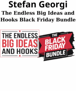 The Endless Big Ideas and Hooks Black Friday Bundle By Stefan Georgi