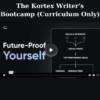 The Kortex Writer's Bootcamp (Curriculum Only) By Dan Koe