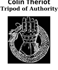Tripod of Authority By Colin Theriot