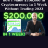 how I Made $200,000 in Cryptocurrency in 1 Week Without Trading 2023 By Joe Parys