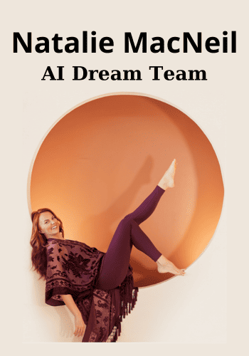 AI Dream Team By Natalie MacNeil