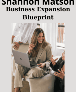 Business Expansion Blueprint By Shannon Matson