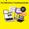 Facilitation Fundamentals By AJ and Smart