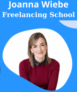 Freelancing School By Joanna Wiebe