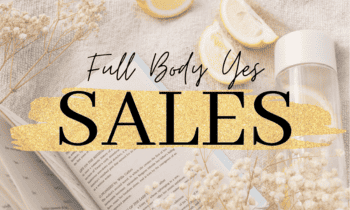 Full Body Yes Sales By Lauren Ellen Barlow