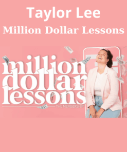 Million Dollar Lessons By Taylor Lee