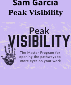 Peak Visibility By Sam Garcia