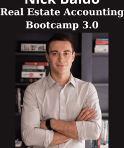Real Estate Accounting Bootcamp 3.0 By Nick Baldo