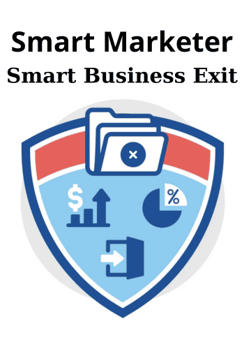 Smart Business Exit By Smart Marketer