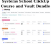 Systems School ClickUp Course and Vault Bundle By Kristi DaSilva