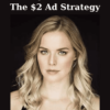 The $2 Ad Strategy By Jocelyn Panton