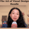 The Art of Visual Design Bundle By Elizabeth Lin