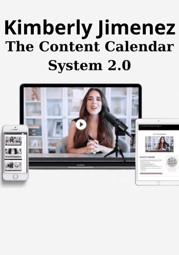 The Content Calendar System 2.0 By Kimberly Jimenez