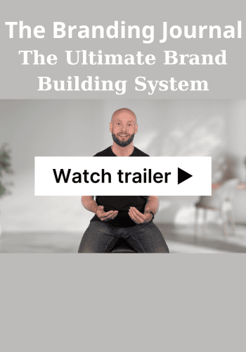 The Ultimate Brand Building System By The Branding Journal