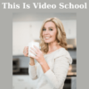 This Is Video School By Virginia Kerr