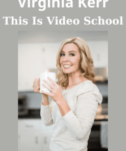 This Is Video School By Virginia Kerr