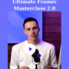 Ultimate Framer Masterclass 2.0 By Ryan Hayward