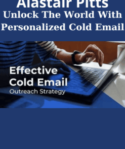 Unlock The World With Personalized Cold Email By Alastair Pitts