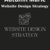Website Design Strategy By Autumn Marie