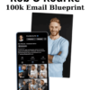 100k Email Blueprint By Rob O Rourke