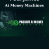 Ai Money Machines By Paul James