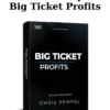 Big Ticket Profits By Chris Rempel