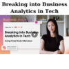 Breaking into Business Analytics in Tech By Lillian Chiu
