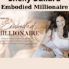 Embodied Millionaire By Shelly Bullard