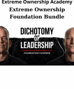 Extreme Ownership Foundation Bundle By Extreme Ownership Academy