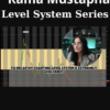 Level System Series By Rama Mustapha