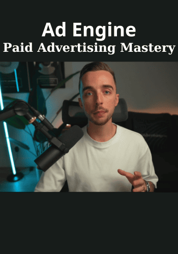 Paid Advertising Mastery By Ad Engine