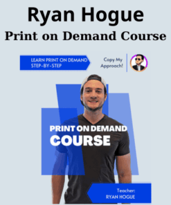 Print on Demand Course By Ryan Hogue