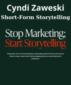 Short-Form Storytelling By Cyndi Zaweski