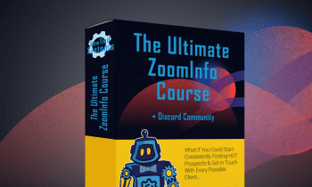 The Ultimate ZoomInfo Course By BowTiedSystems