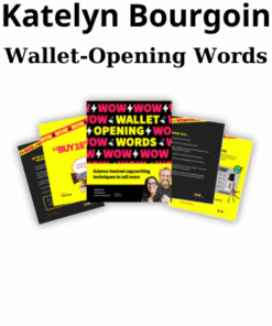 Wallet-Opening Words By Katelyn Bourgoin