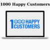 1000 Happy Customers By Chris Orzechowski