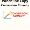 Conversion Comedy By Punchline Copy