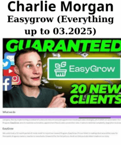 Easygrow (Everything up to 03.2025) By Charlie Morgan