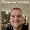Freelancing Workshop By Justin Brooke